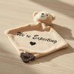 Personalised 'we're expecting' pregnancy announcement bear comforter toy with custom baby reveal message