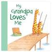 board book my Grandpa loves me with giraffes