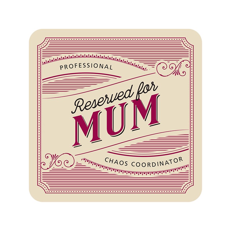 Reserved for Mum drink coasters 5 pack with mum-themed designs printed on durable cardboard coasters