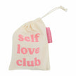 Drawstring bag with 'Self Love Club' text on a white background