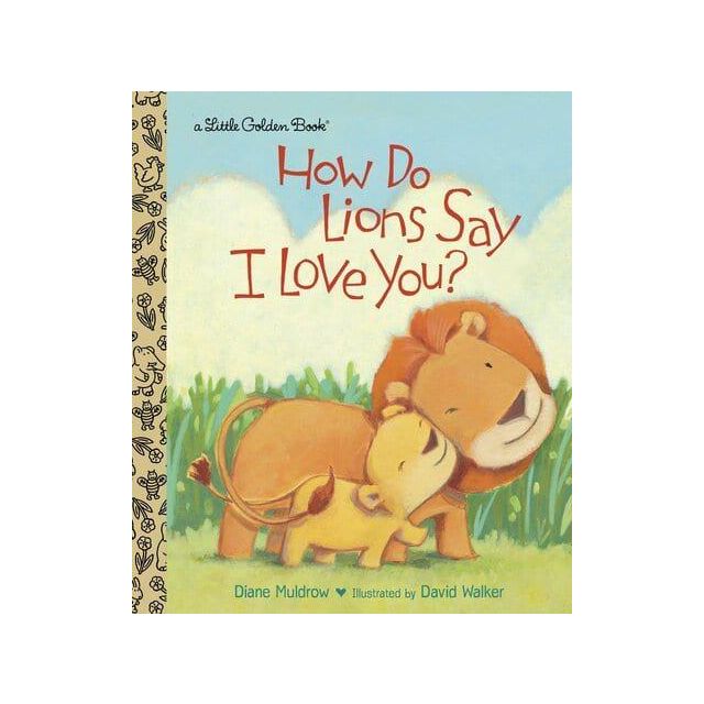 Lions Say I Love You Board Book 