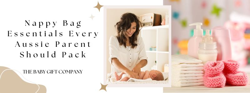 Nappy Bag Essentials Every Aussie Parent Should Pack