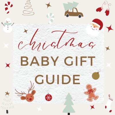 Baby’s First Christmas Gift Guide