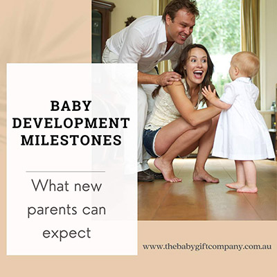 Baby Development Milestones - what new parents can expect